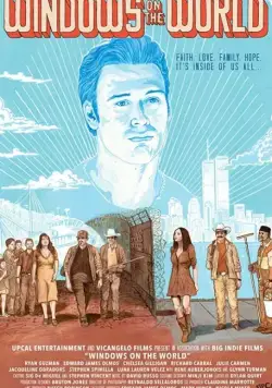 Окна в мир / Windows on the World (2019) фильм скачать через торрет бесплатно в хорошем качестве