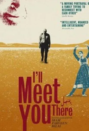Запретные шаги / I'll Meet You There (2020) фильм скачать через торрет бесплатно в хорошем качестве