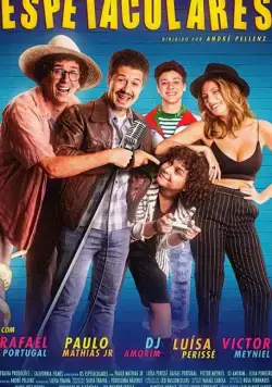 Фееричные / Os Espetaculares (2020) фильм скачать через торрет бесплатно в хорошем качестве