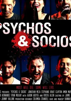 Психопаты и социопаты / Psychos & Socios (2020) фильм скачать через торрет бесплатно в хорошем качестве