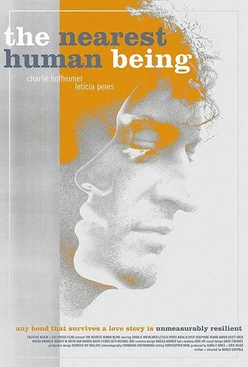 Самый близкий человек / The Nearest Human Being (2019) фильм скачать через торрет бесплатно в хорошем качестве
