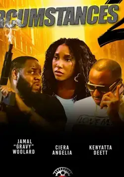 Обстоятельства 2: Погоня / Circumstances 2: The Chase (2020) фильм скачать через торрет бесплатно в хорошем качестве