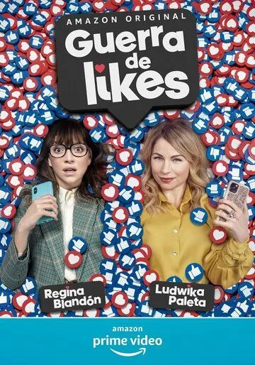 Война за лайки / Guerra de likes (2021) фильм скачать через торрет бесплатно в хорошем качестве