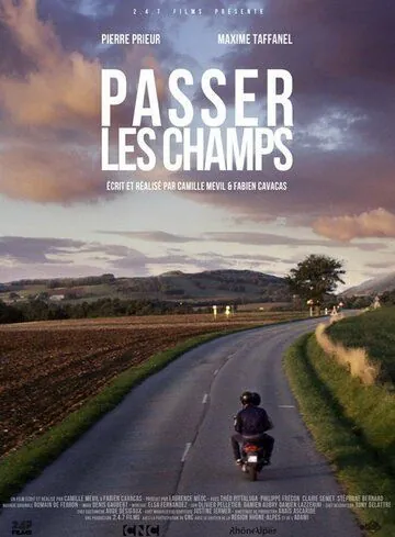 Пропустить поля / Passer les champs (2015) фильм скачать через торрет бесплатно в хорошем качестве