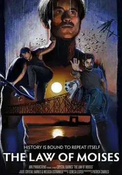 Закон Мойсея / The Law of Moises (2019) фильм скачать через торрет бесплатно в хорошем качестве