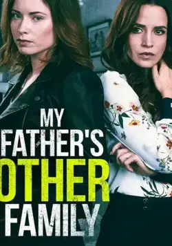 Другая семья моего отца / Deadly DNA (2020) фильм скачать через торрет бесплатно в хорошем качестве