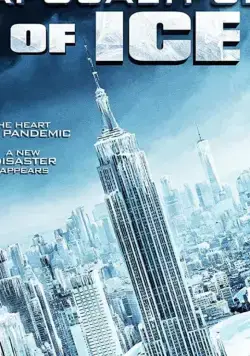 Ледовый апокалипсис / Apocalypse of Ice (2020) фильм скачать через торрет бесплатно в хорошем качестве