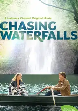 Водопады любви / Chasing Waterfalls (2021) фильм скачать через торрет бесплатно в хорошем качестве
