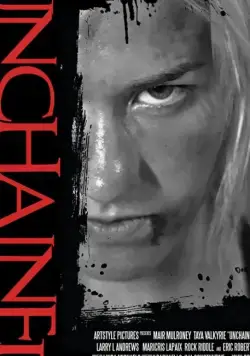 Долой оковы / Unchained (2021) фильм скачать через торрет бесплатно в хорошем качестве