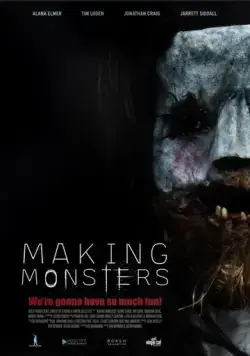 Создавая чудовищ / Making Monsters (2019) фильм скачать через торрет бесплатно в хорошем качестве
