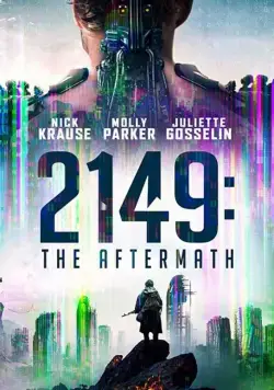 2149: Последствия войны / Confinement (2021) фильм скачать через торрет бесплатно в хорошем качестве