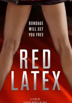 Látex rojo / Látex Rojo (2020) фильм скачать через торрет бесплатно в хорошем качестве