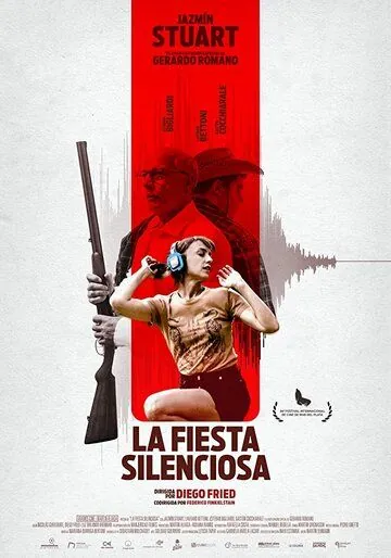 Тихая вечеринка / La Fiesta Silenciosa (2019) фильм скачать через торрет бесплатно в хорошем качестве