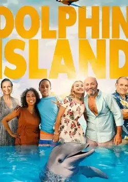Дельфиний остров / Dolphin Island (2021) фильм скачать через торрет бесплатно в хорошем качестве