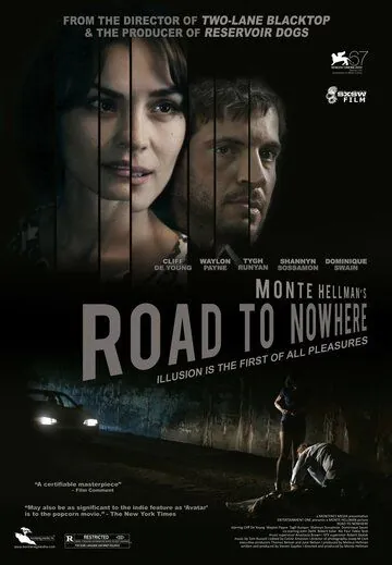Дорога в никуда / Road to Nowhere (2010) фильм скачать через торрет бесплатно в хорошем качестве