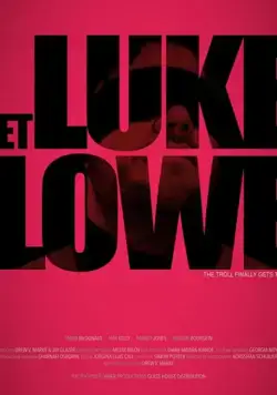Достать Люка Лоу / Get Luke Lowe (2020) фильм скачать через торрет бесплатно в хорошем качестве
