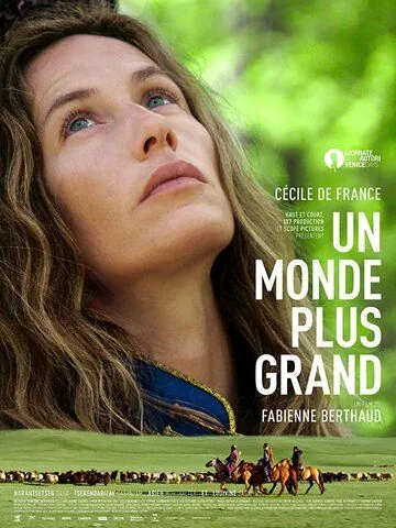 Большой мир / Un monde plus grand (2019) фильм скачать через торрет бесплатно в хорошем качестве