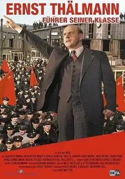 Эрнст Тельман – вождь своего класса / Ernst Thälmann: Leader of His Class (1955) фильм скачать через торрет бесплатно в хорошем качестве