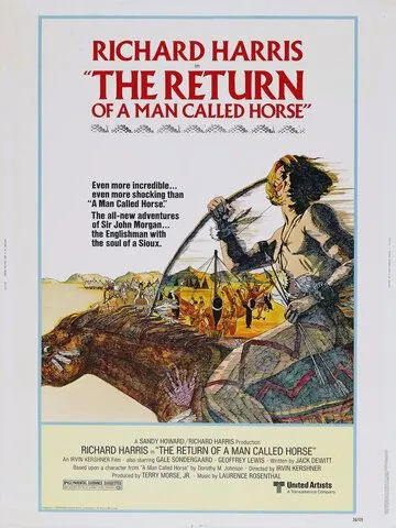 Возвращение человека по имени Конь / The Return of a Man Called Horse (1976) фильм скачать через торрет бесплатно в хорошем качестве