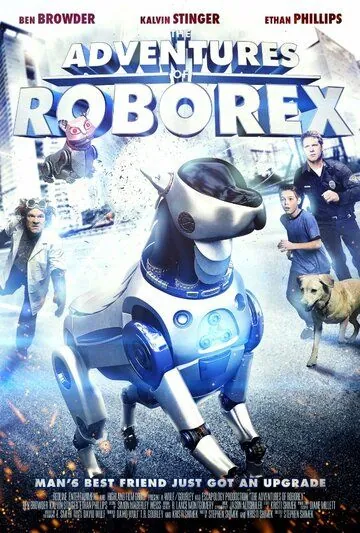 Приключения Роборекса / The Adventures of RoboRex (2014) фильм скачать через торрет бесплатно в хорошем качестве