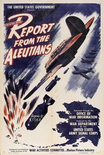 Сообщение с Алеут / Report from the Aleutians (1943) фильм скачать через торрет бесплатно в хорошем качестве