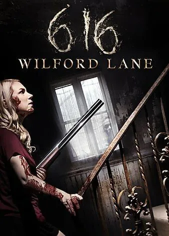 Дом 616 на Уилфорд-Лейн / 616 Wilford Lane (2021) фильм скачать через торрет бесплатно в хорошем качестве