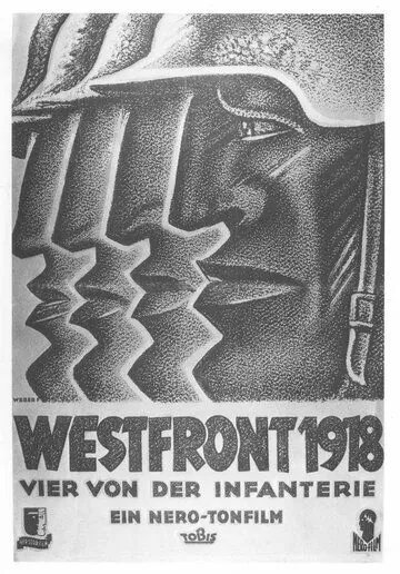 Западный фронт 1918 / Westfront 1918: Vier von der Infanterie (1930) фильм скачать через торрет бесплатно в хорошем качестве