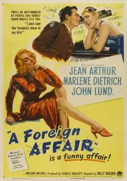 Зарубежный роман / A Foreign Affair (1948) фильм скачать через торрет бесплатно в хорошем качестве