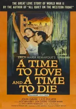 Время любить и время умирать / A Time to Love and a Time to Die (1958) фильм скачать через торрет бесплатно в хорошем качестве