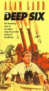 Морская могила / The Deep Six (1958) фильм скачать через торрет бесплатно в хорошем качестве