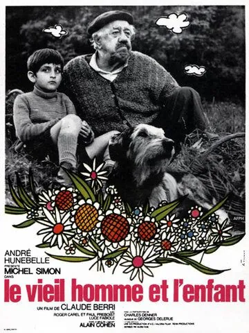 Старик и ребенок / Le vieil homme et l'enfant (1966) фильм скачать через торрет бесплатно в хорошем качестве