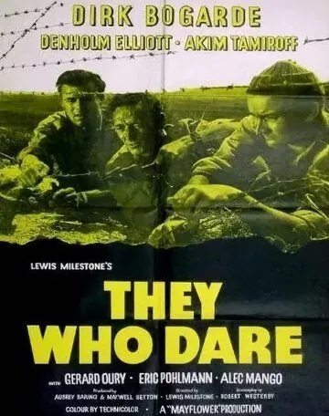 Те, которые дерзают / They Who Dare (1954) фильм скачать через торрет бесплатно в хорошем качестве
