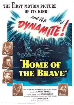 Дом храбрости / Home of the Brave (1949) фильм скачать через торрет бесплатно в хорошем качестве