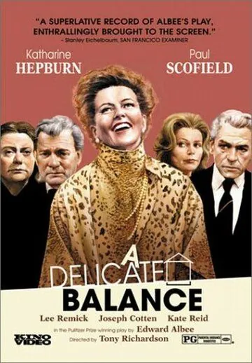 Неустойчивое равновесие / A Delicate Balance (1973) фильм скачать через торрет бесплатно в хорошем качестве