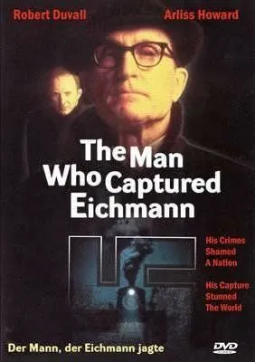 Человек, захвативший Эйхмана / The Man Who Captured Eichmann (1996) фильм скачать через торрет бесплатно в хорошем качестве