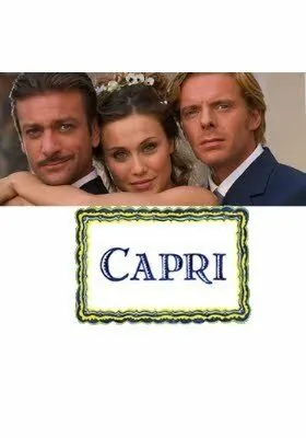 Капри / Capri (2006) сериал скачать через торрет бесплатно в хорошем качестве