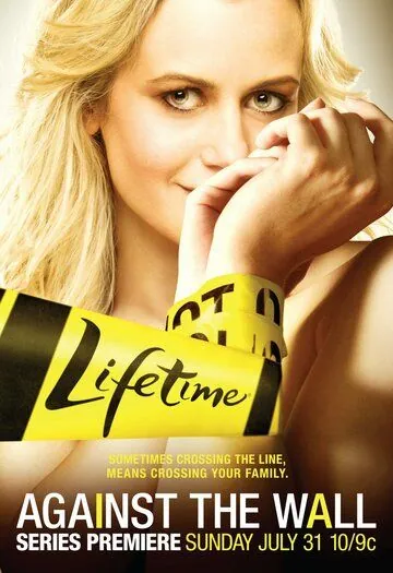 Лицом к стене / Against the Wall (2011) сериал скачать через торрет бесплатно в хорошем качестве