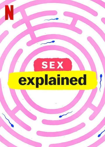 Чтобы вы поняли... секс / Sex, Explained (2020) сериал скачать через торрет бесплатно в хорошем качестве