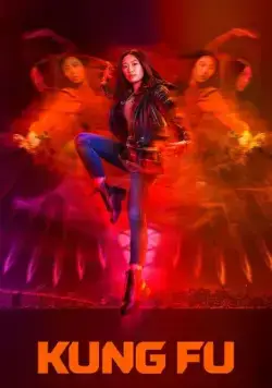 Кунг-фу / Kung Fu (2021) сериал скачать через торрет бесплатно в хорошем качестве