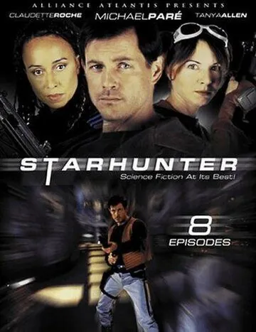 Звёздный охотник / Starhunter (2000) сериал скачать через торрет бесплатно в хорошем качестве