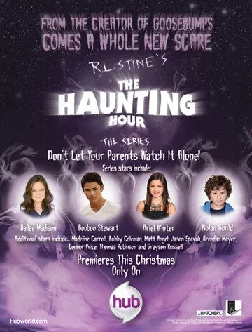 Р.Л. Стайн: Время призраков / R.L. Stine's the Haunting Hour: The Series (2010) сериал скачать через торрет бесплатно в хорошем качестве