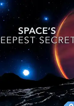 Space's Deepest Secrets (2016) сериал скачать через торрет бесплатно в хорошем качестве