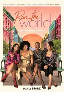 Управляй миром / Run the World (2021) сериал скачать через торрет бесплатно в хорошем качестве