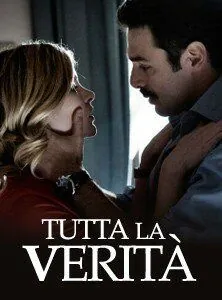 Вся правда / Tutta la verità (2009) фильм скачать через торрет бесплатно в хорошем качестве