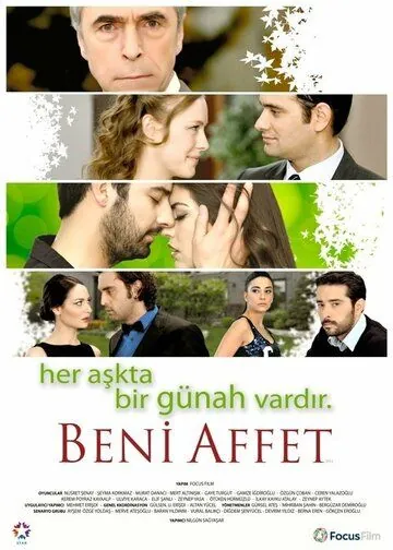 Прости меня / Beni Affet (2011) cериал скачать через торрет бесплатно в хорошем качестве