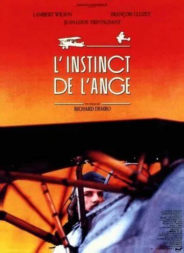 Крыло ангела / L'instinct de l'ange (1993) фильм скачать через торрет бесплатно в хорошем качестве