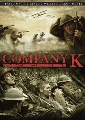 Рота "К" / Company K (2004) фильм скачать через торрет бесплатно в хорошем качестве