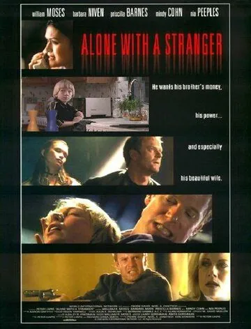 Наедине с незнакомцем / Alone with a Stranger (2000) фильм скачать через торрет бесплатно в хорошем качестве
