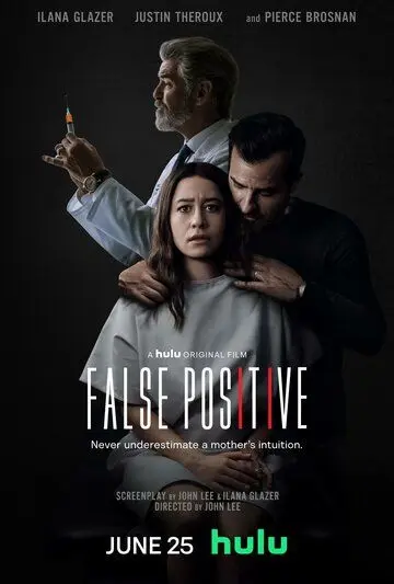 Ложноположительный / False Positive (2021) фильм скачать через торрет бесплатно в хорошем качестве