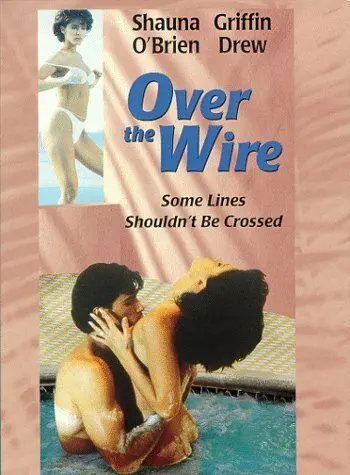 Смерть по телефону / Over the Wire (1996) фильм скачать через торрет бесплатно в хорошем качестве